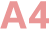 A4