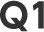 Q1