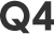 Q4